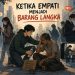 Ketika Empati Langka
