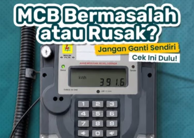 PLN Batam Larang Warga Ganti MCB Sendiri, Ancam Sanksi Administratif